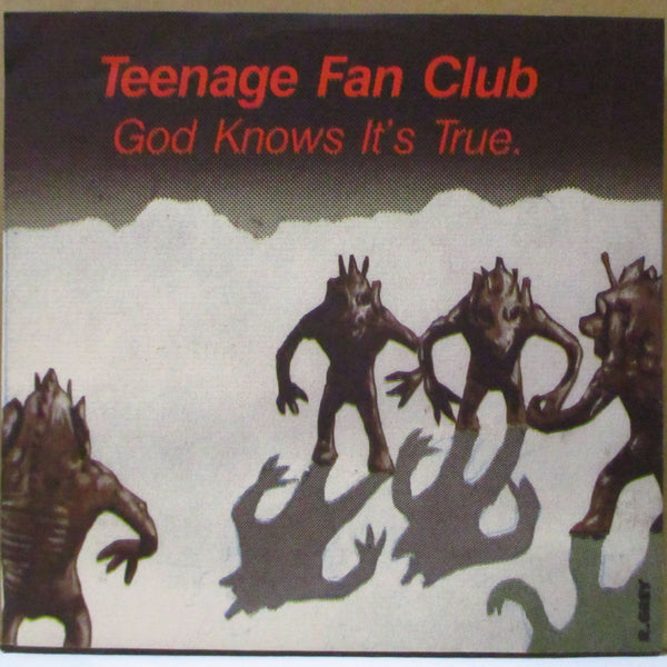 TEENAGE FANCLUB (ティーンエイジ・ファンクラブ)  - God Know's Its True / So Far Gone (US オリジナル 7インチ+赤印刷ざら紙ジャケ)