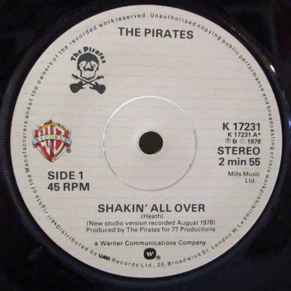 PIRATES (パイレーツ)  - Shakin' All Over (UK オリジナル 7インチ＋カンパニースリーブ)
