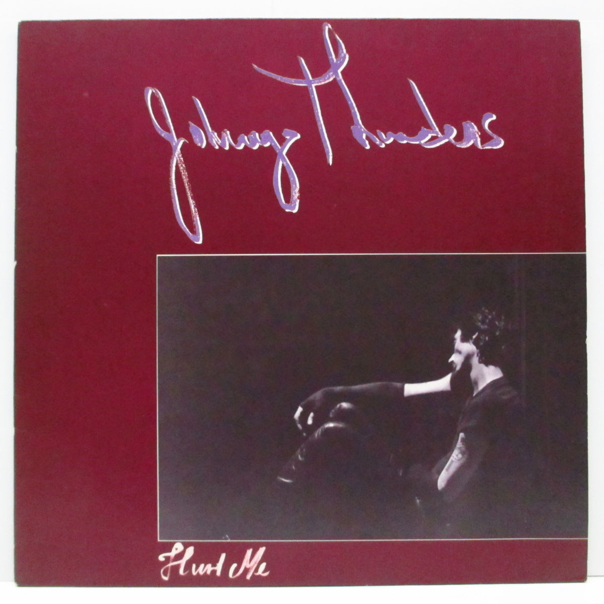 JOHNNY THUNDERS (ジョニー・サンダース)  - Hurt Me (France オリジナル「黒・ピンクラベ」LP+インナー/初回ざら紙ジャケ)