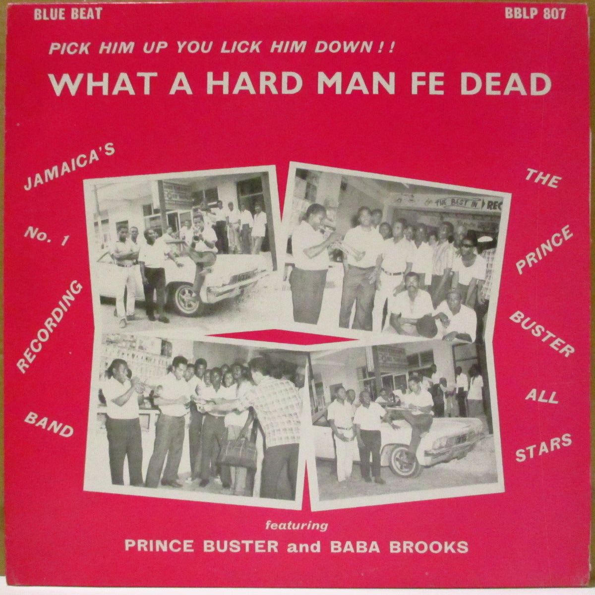 PRINCE BUSTER AND THE ALL STARS (プリンス・バスター・アンド・ザ・オール・スターズ)  - What A Hard Man Fe Dead (Jamaica '90s 再発「B面曲目ミス表記赤&白ラベ」 LP)