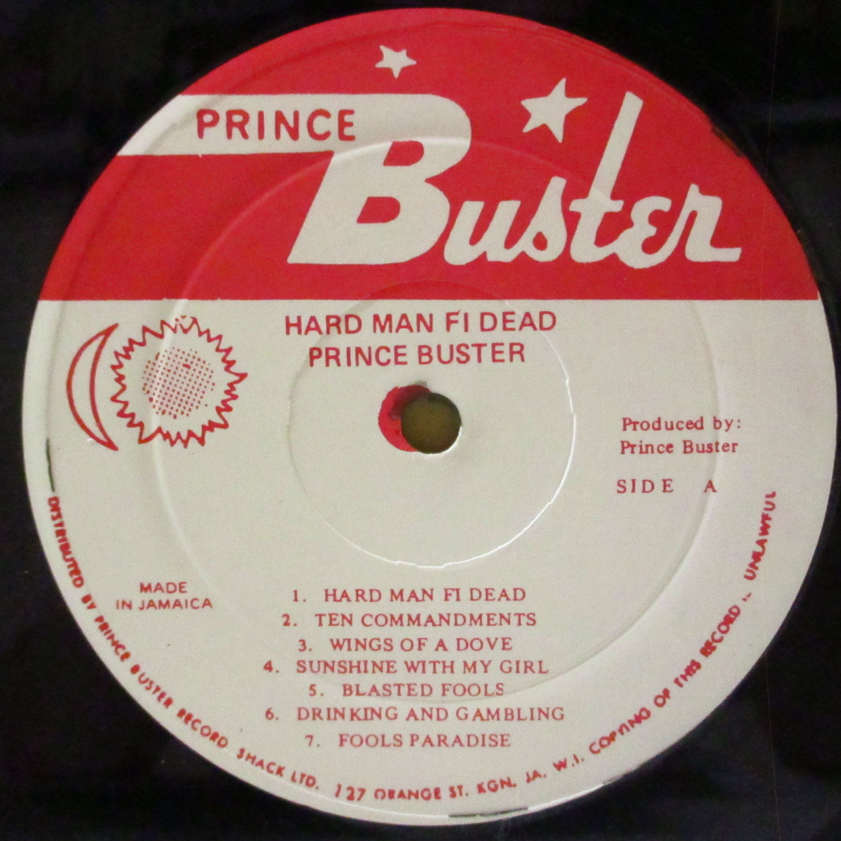 PRINCE BUSTER AND THE ALL STARS (プリンス・バスター・アンド・ザ・オール・スターズ)  - What A Hard Man Fe Dead (Jamaica '90s 再発「B面曲目ミス表記赤&白ラベ」 LP)