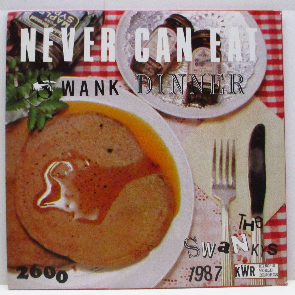 SWANKYS, THE (ザ・スワンキーズ)  - Never Can Eat Swank Dinner (Japan '87 オリジナル LP/インサート欠) セカンド！