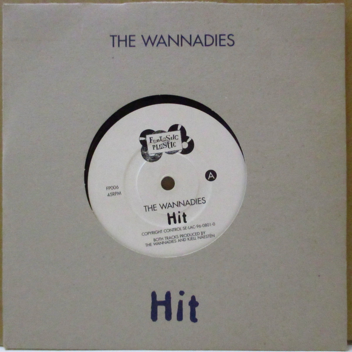 WANNADIES, THE (ワナダイズ)  - Hit (UK 1,000枚限定 7インチ+ざら紙ダイカットジャケ)