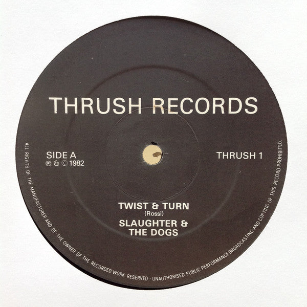 SLAUGHTER & THE DOGS (スローター & ザ・ドッグス) - Twist And Turn (UK オリジナル 12")