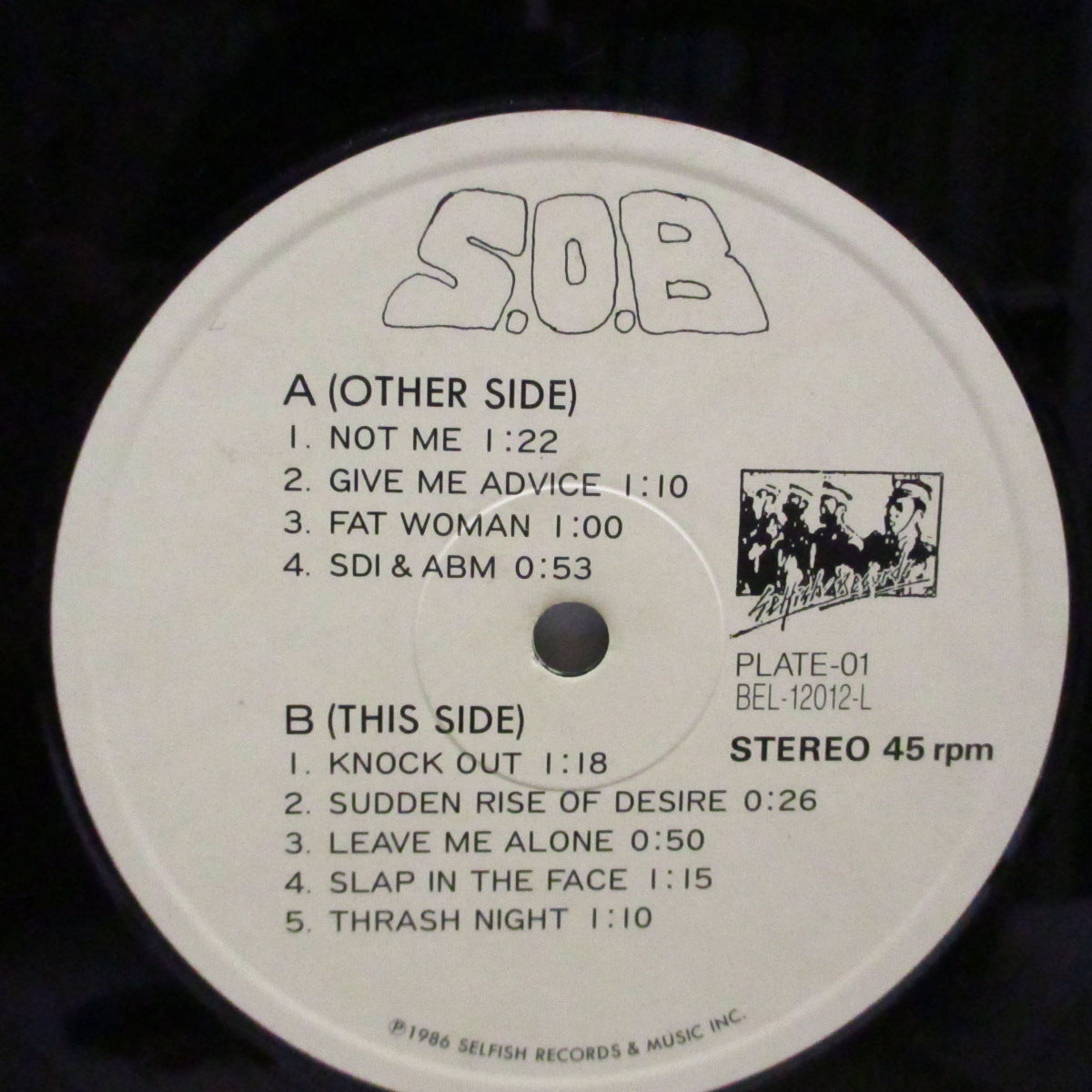 S.O.B. (エス・オー・ビー)  - Leave Me Alone (Japan '87 再発9曲入り12"/インサート欠) ファーストEP !