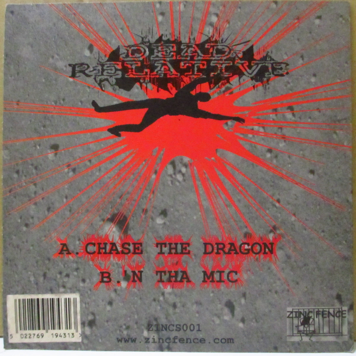 DEAD RELATIVE (デッド・レラティヴ)  - Chase The Dragon (UK '00 オリジナル 7インチ+光沢固紙ジャケ)