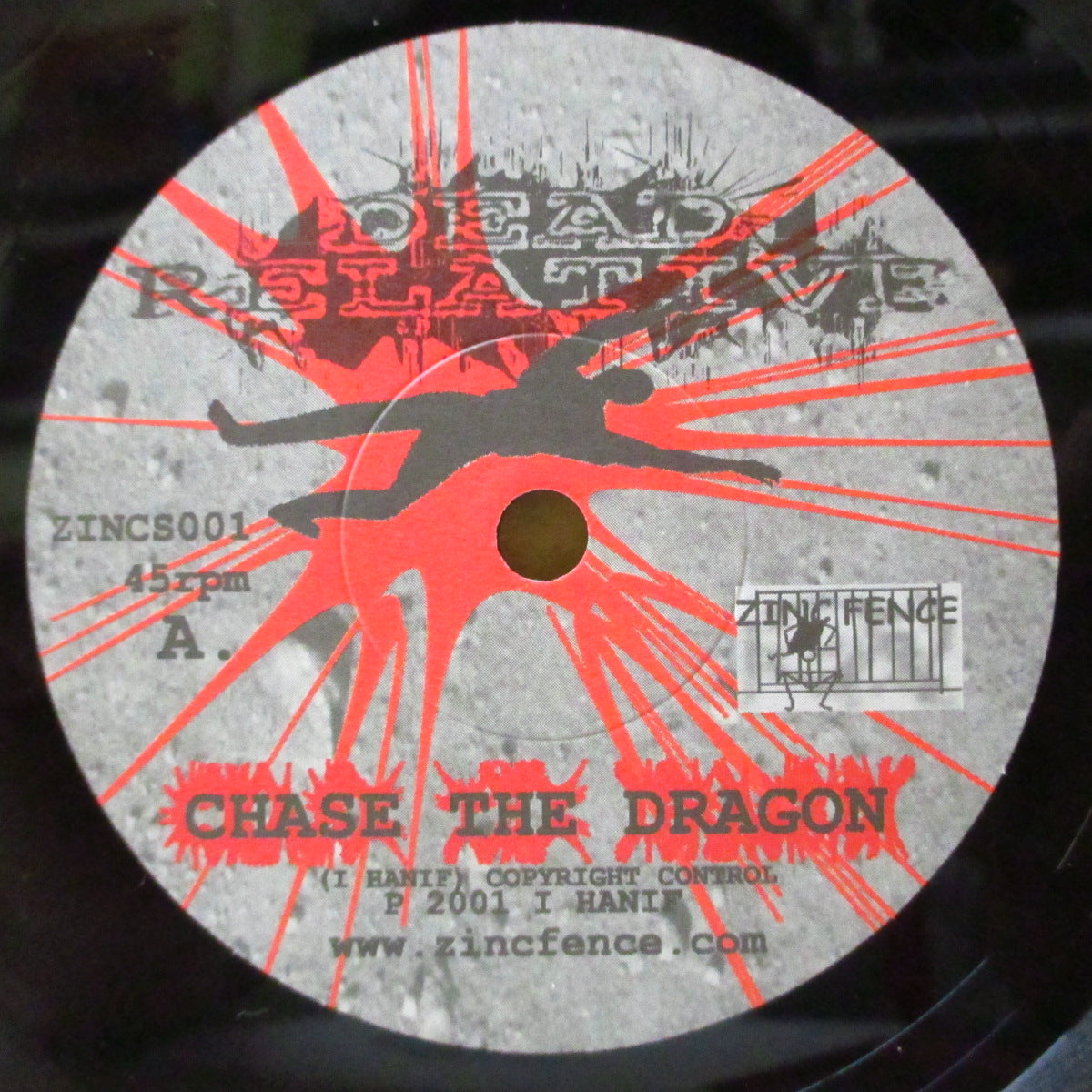 DEAD RELATIVE (デッド・レラティヴ)  - Chase The Dragon (UK '00 オリジナル 7インチ+光沢固紙ジャケ)