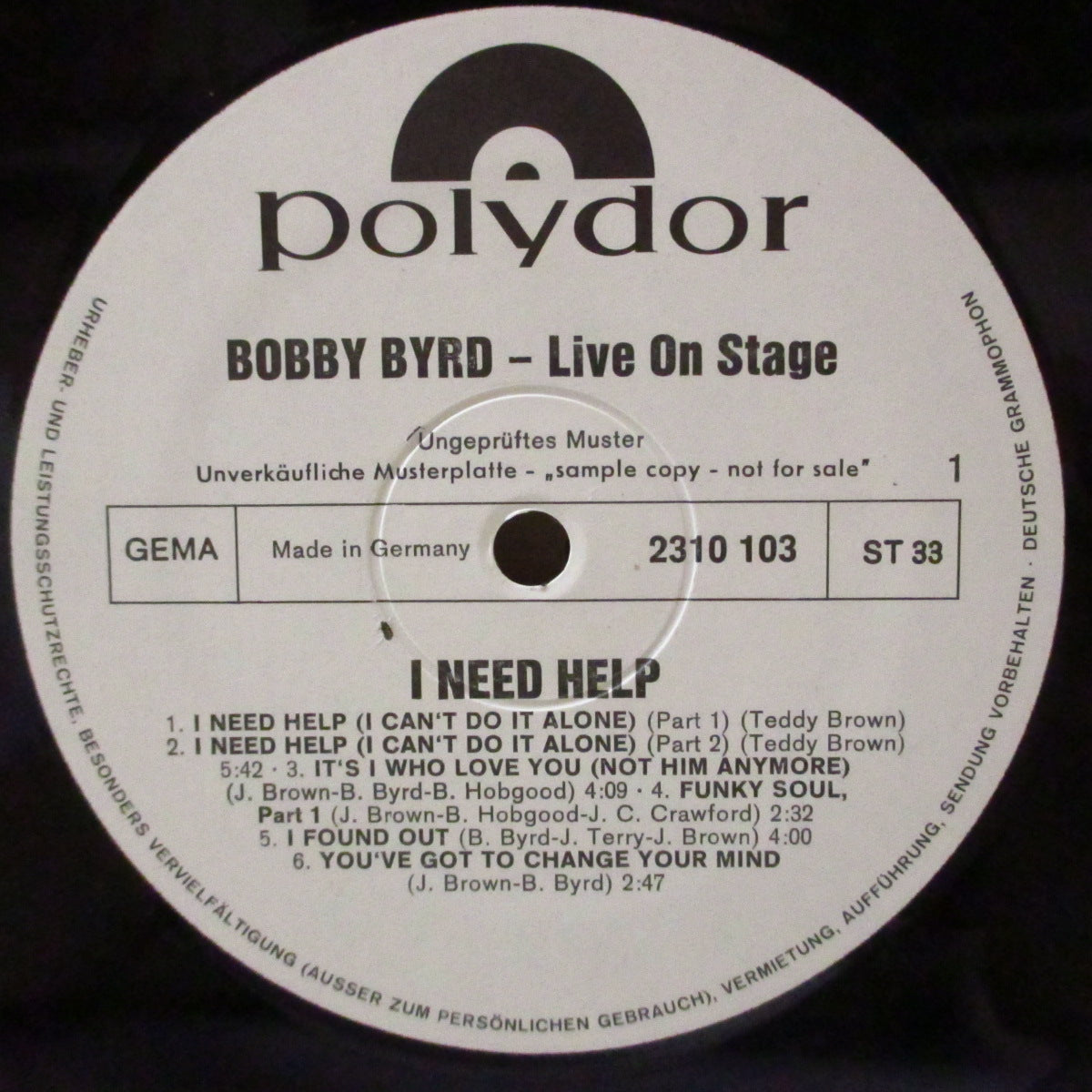 BOBBY BYRD (ボビー・バード )  - I Need Help : Live On Stage (ドイツ '70 プロモ白黒ラベ・ステレオLP/英国流通用の英Mojo社ジャケ) 強烈FUNK連発のデビュー・ライブ・アルバム！JB参加！