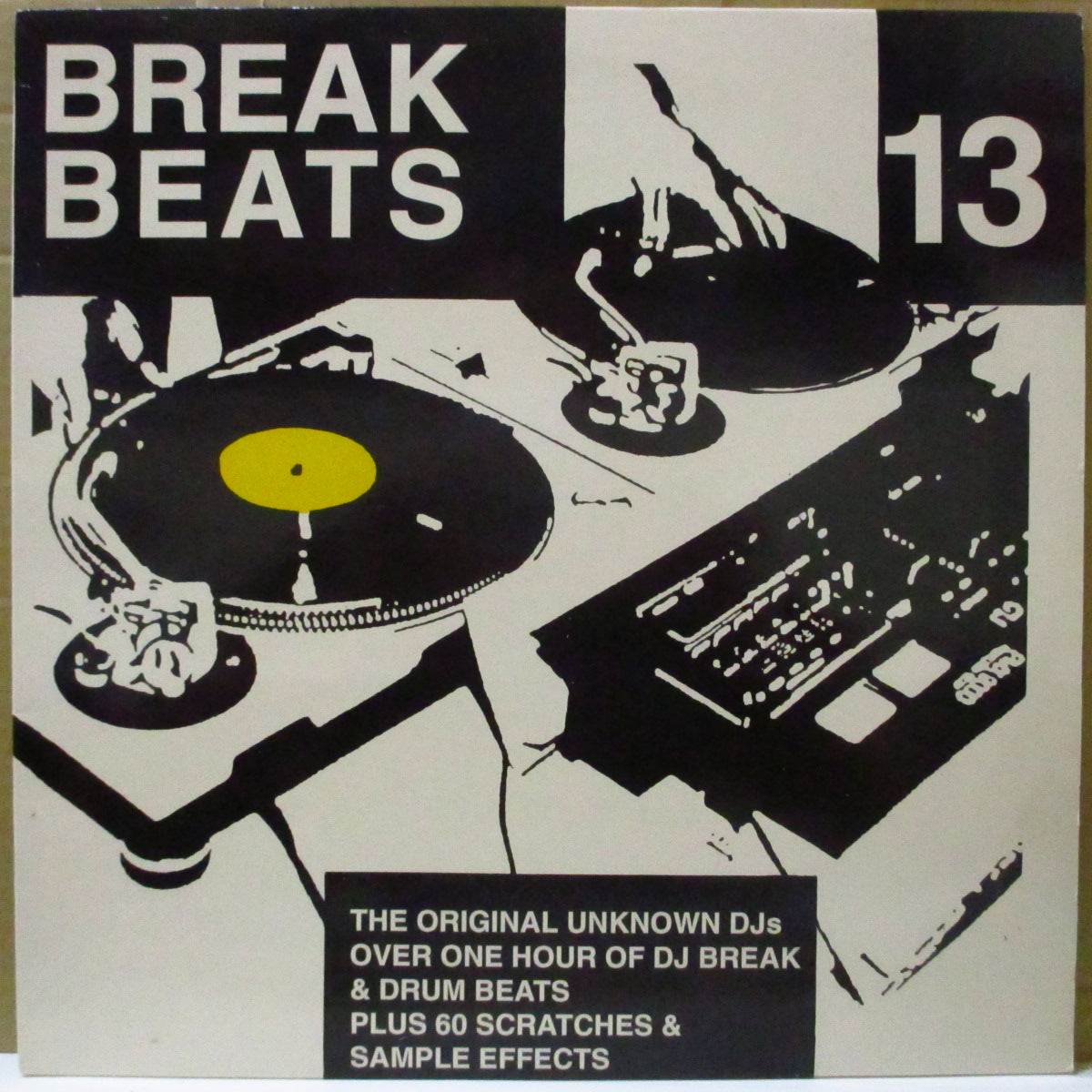 ORIGINAL UNKNOWN DJ'S, THE (オリジナル・アンノウン・ディージェーズ)  - Break Beats 13 (UK オリジナル LP) '93年定番ビート集第13弾