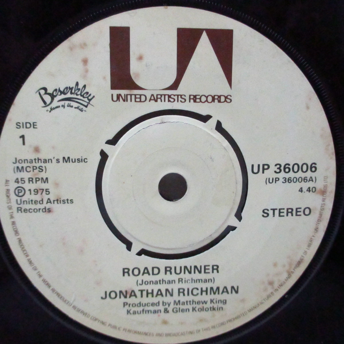 (JONATHAN RICHMAN & )THE MODERN LOVERS (ジョナサン・リッチマン＆ザ・モダーン・ラヴァーズ)  - Roadrunner (UK オリジナル 7"/UP 36006) 後のBerserkley盤とはミックス＆B面違い！