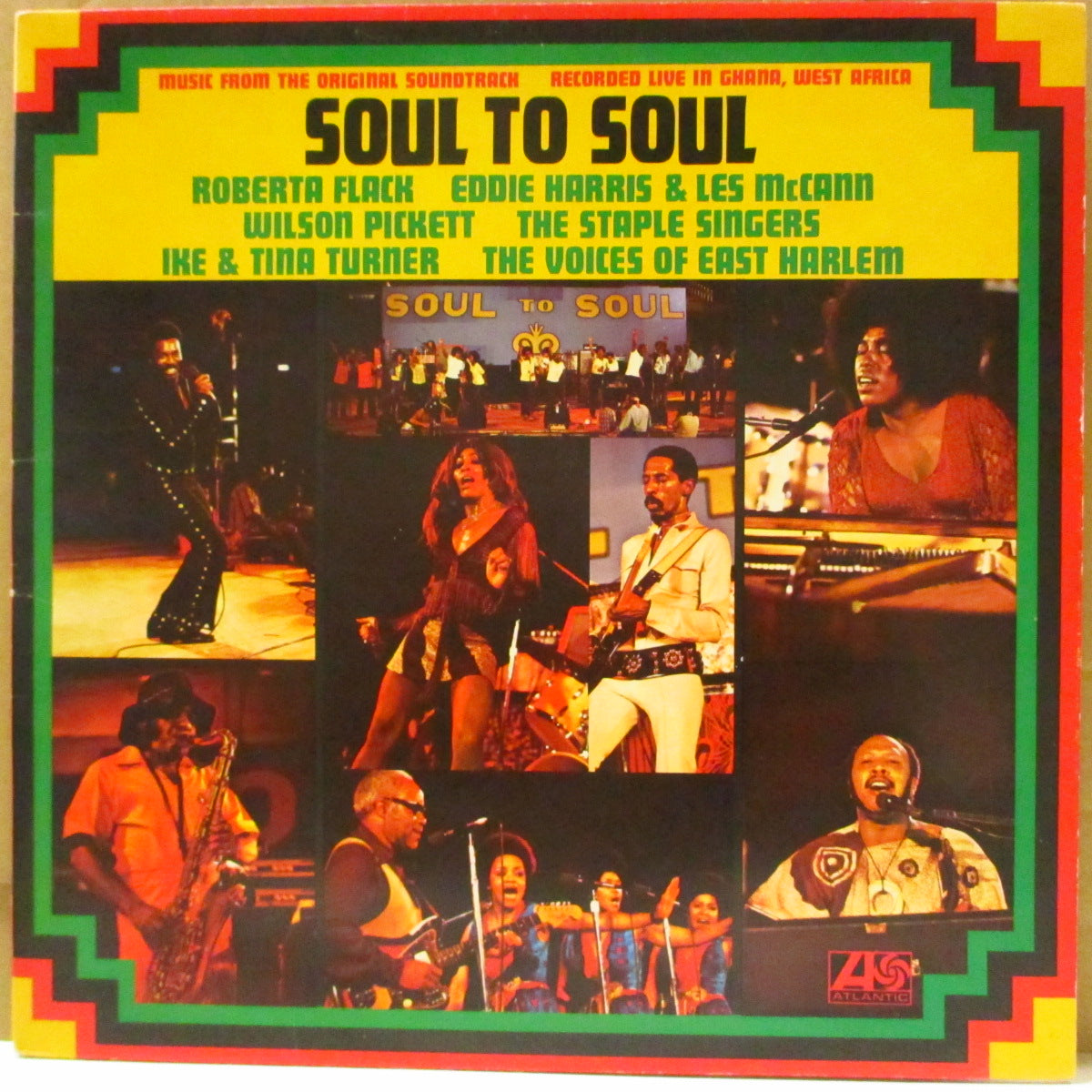 V.A. (アイク＆ティナ・ターナー、ステイプル・シンガーズ、ウィルソン・ピケット、ロバータ・フラック他)  - Soul To Soul (UK '72 オリジナル・ステレオ LP/光沢見開きジャケ)ガーナ独立記念フェス・ドキュメンタリー映画のサントラ