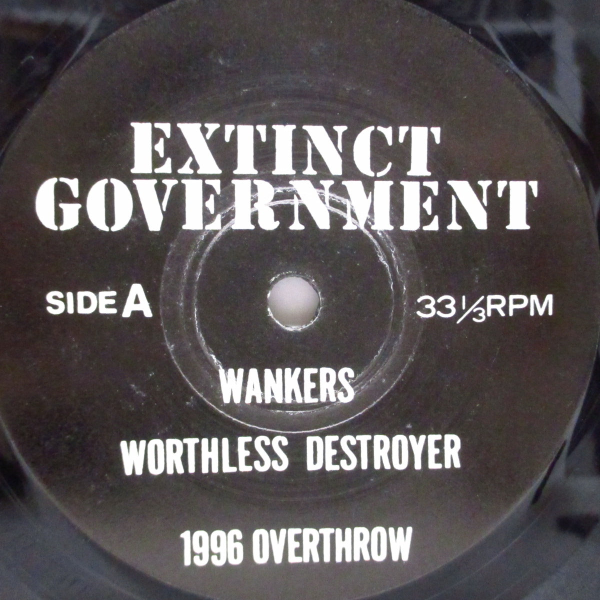 EXTINCT GOVERNMENT  (エクスティンクト・ガヴァメント)  - Extinct Government [1st ] (Japan '96 オリジナル4曲入り「黒盤」7"/沢ソフト紙ジャケ)