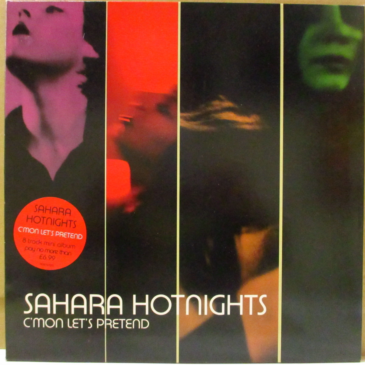 SAHARA HOTNIGHTS (サハラ・ホットナイツ)  - C'mon Let's Pretend (UK '00 オリジナル8曲入り MLP/レアステッカー付き光沢見開きジャケ)