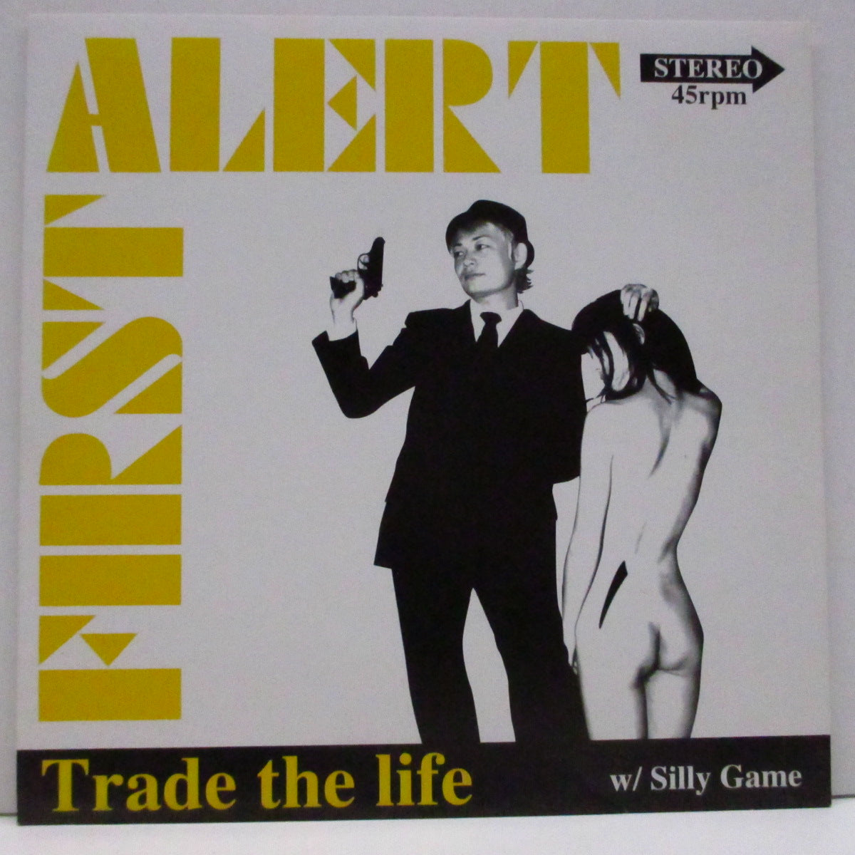 FIRST ALERT (ファースト・アラート)  - Trade The Life (Japan '99 限定「イエローヴァイナル」7"/「今井くん」ジャケ）