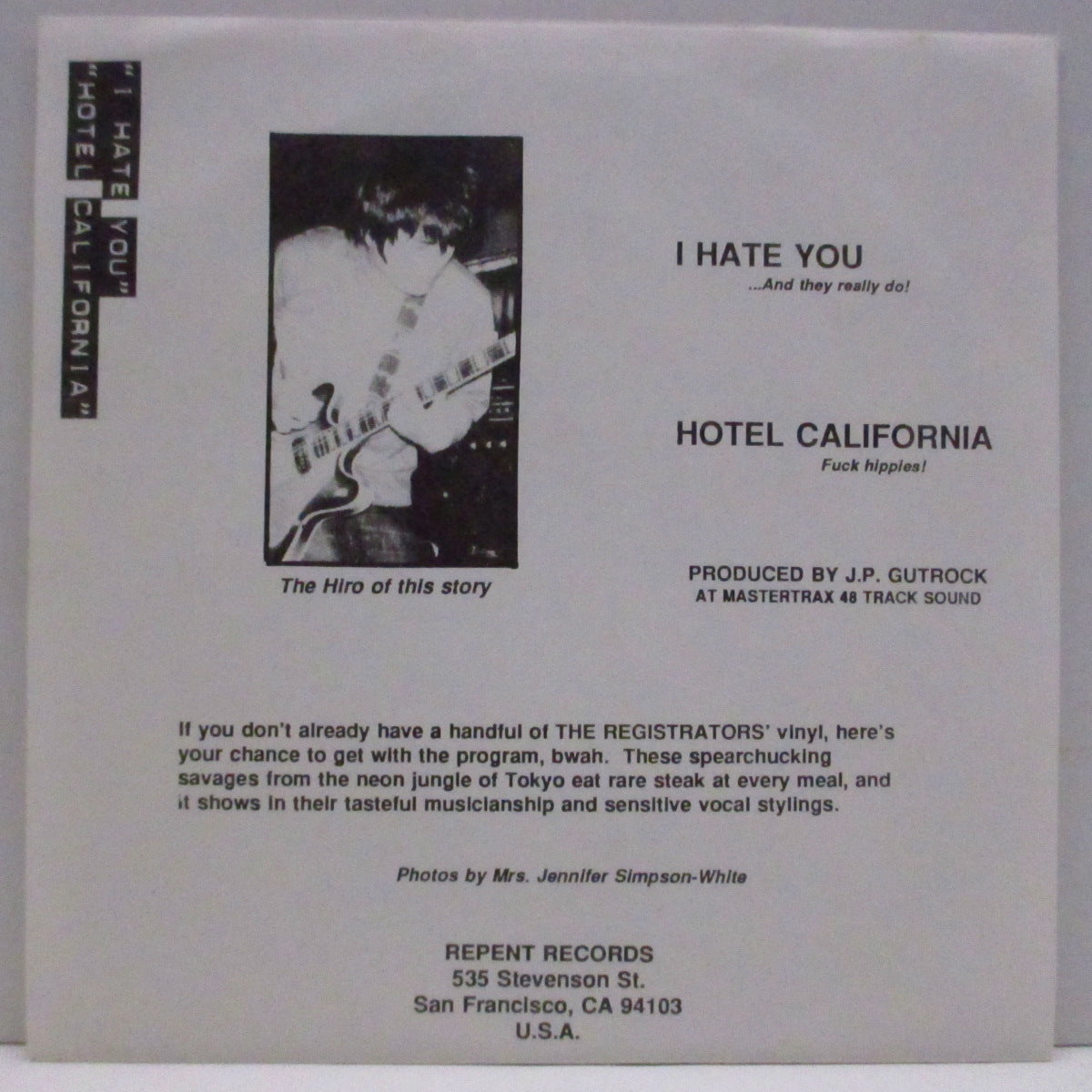 REGISTRATORS (レジストレーターズ)  - I Hate You / Hotel California (US '95 オリジナル「ライブ」 7"/マットソフト紙二つ折りジャケ)