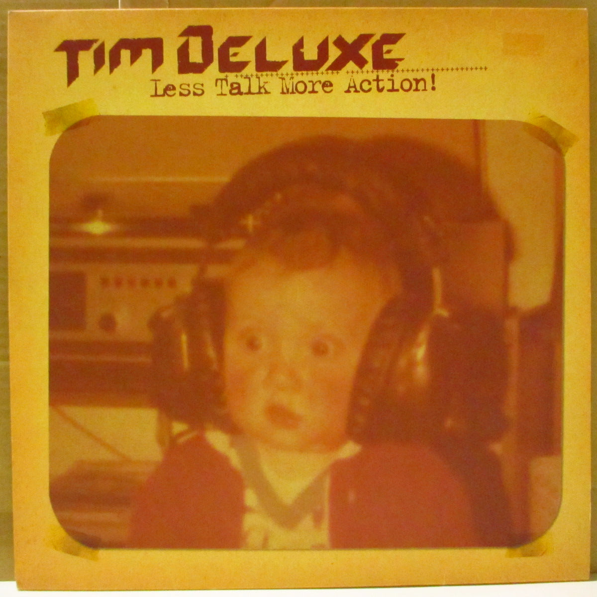 TIM DELUXE (ティム・デラックス)  - Less Talk More Action! (UK '03 オリジナル7曲入り 12インチ/ざら紙ジャケ)