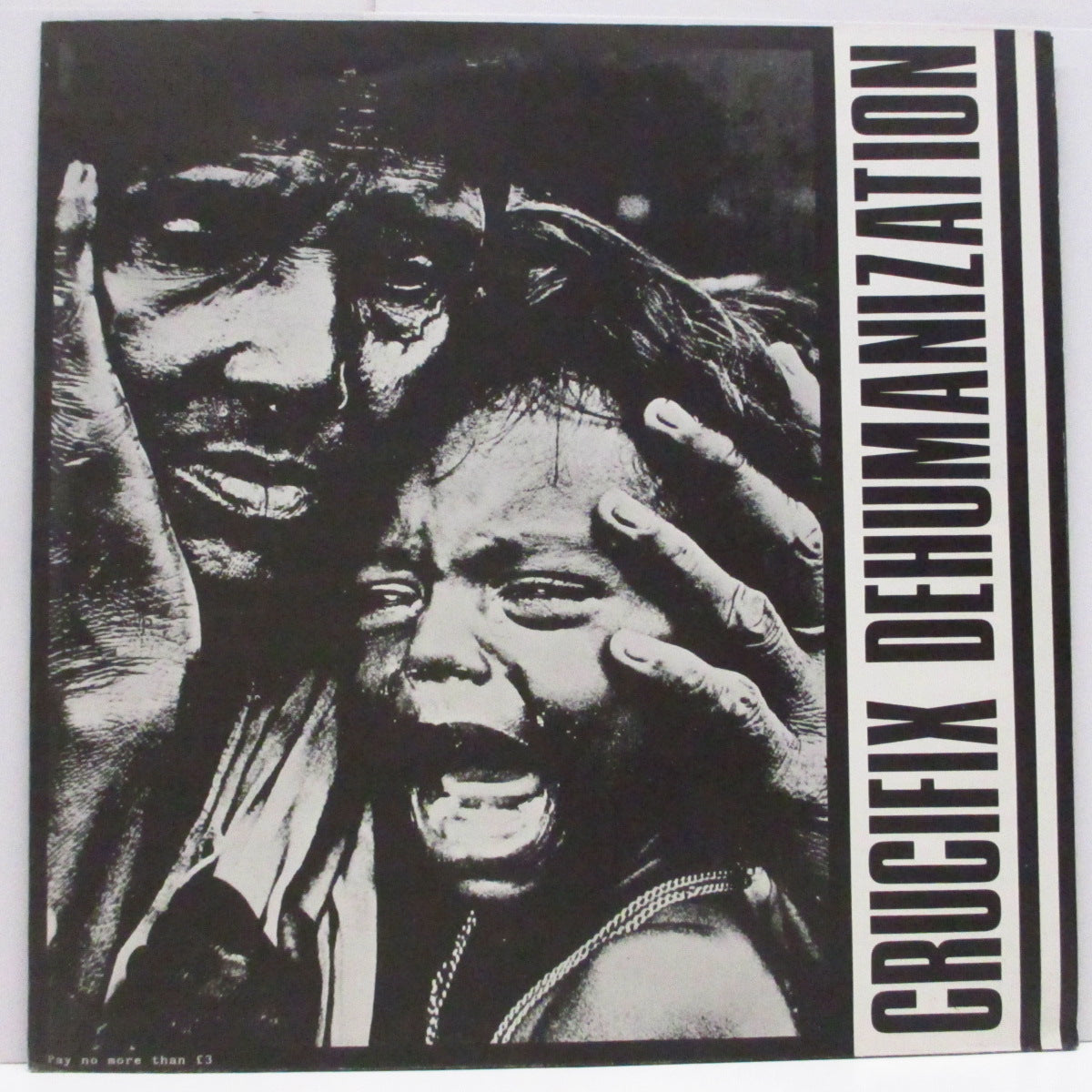 CRUCIFIX (クルーシフィクス)  - Dehumanization (UK '83 オリジナル LP/初回「Pay No More Than £3」ポスタージャケ) '83年ファースト！