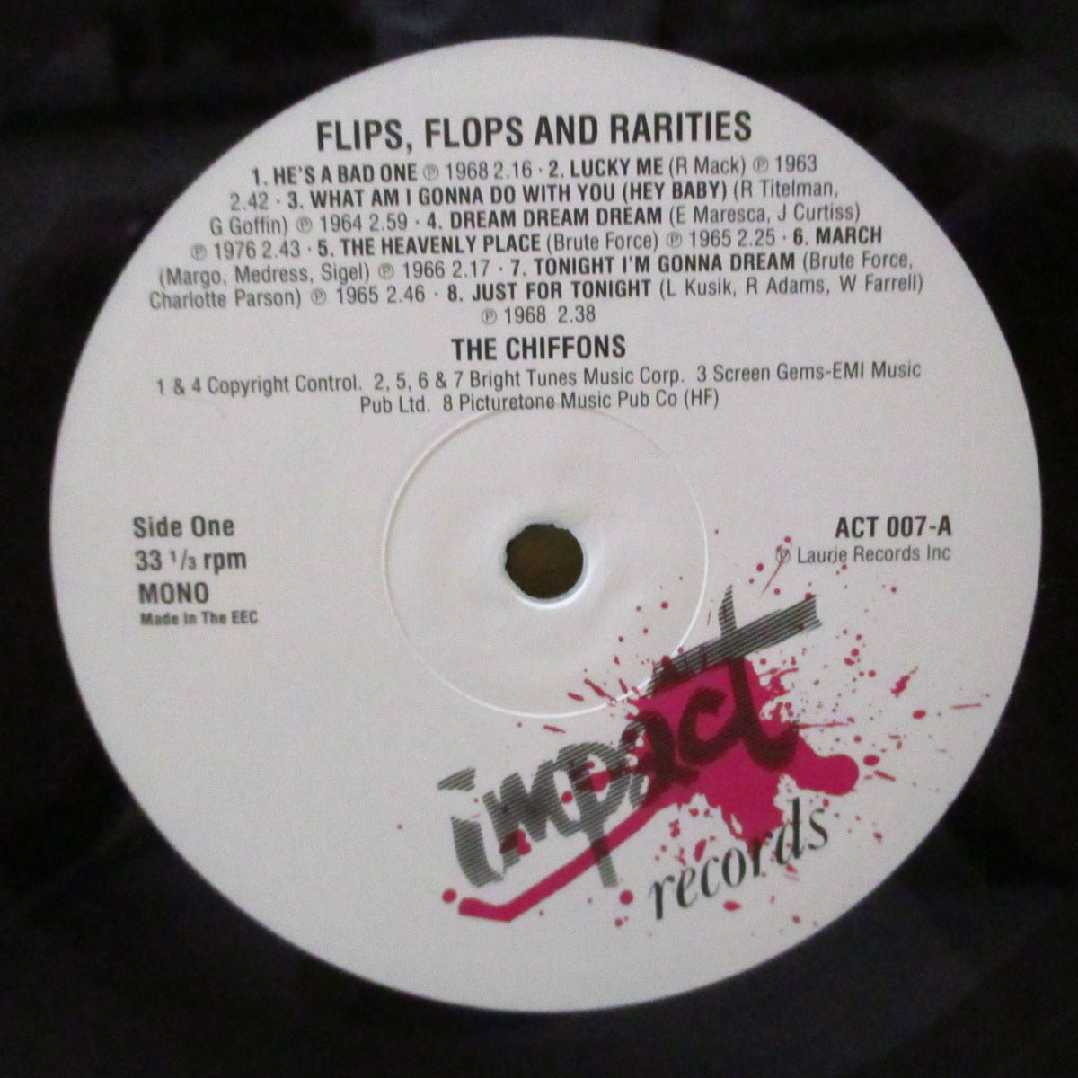 CHIFFONS, THE (ザ・シフォンズ)  - Flips, Flops & Rarities (UK '85 オリジナル・モノラル LP) '60年代黄金期レア音源編集のコンピ16曲