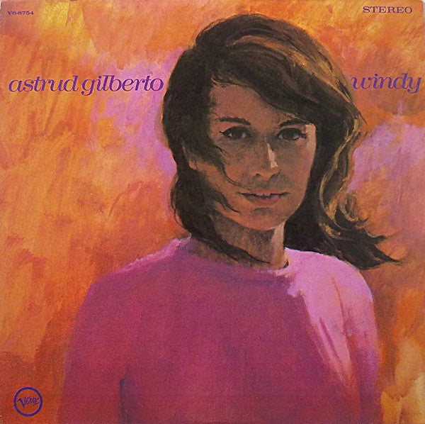 ASTRUD GILBERTO (アストラッド・ジルベルト)  - Windy (EU 限定復刻再発 LP/New) '68年28歳時充実7作目