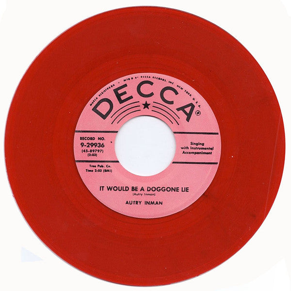AUTRY INMAN (オートリー・インマン)  - Be Bop Baby / It Would Be A Doggone Lie (US 限定リプロ再発「赤盤」7インチ/ New) '56年アップテンポ・ロカビリー