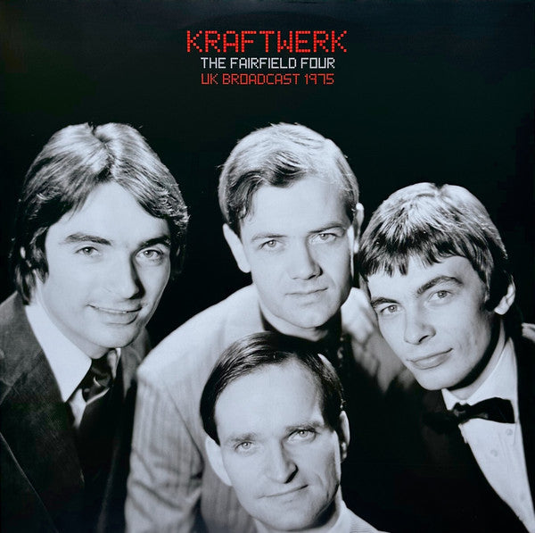 KRAFTWERK (クラフトワーク)  - The Fairfield Four UK Broadcast 1975 (EU 限定「クリアヴァイナル」 2xLP/NEW)