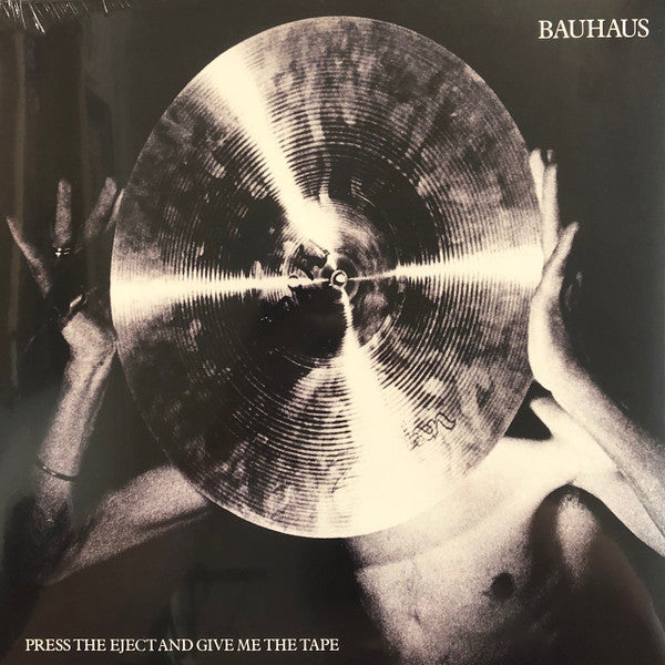 BAUHAUS (バウハウス)  - Press The Eject And Give Me The Tape (UK-US 限定復刻リマスター再発 LP/NEW)