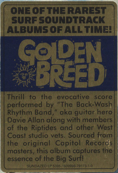 Back-Wash Rhythm Band, The (= DAVIE ALLAN & THE ARROWS)  (デヴィ・アラン変名グループ)  - The Golden Breed (US 限定復刻再発 LP /New ) '68年カルト・サーフィン映画サントラの復刻盤！