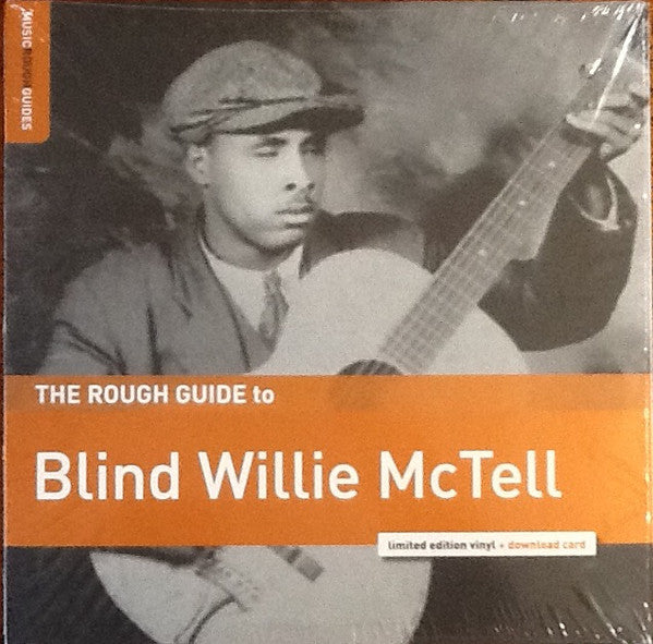 BLIND WILLIE MCTELL (ブラインド・ウィリー・マクテル　)  - The Rough Guide To Blind Willie McTell (EU 限定プレス LP/New)