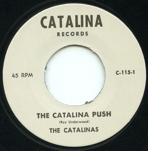 CATALINAS, THE (ザ・カタリナス)  - The Catalina Push / Baby Come Home (US 限定リプロ再発 7インチ/ New) リズラズのカヴァ原曲