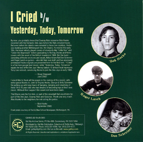 CHAINS, THE (ザ・チェインズ)  - I Cried / Yesterday, Today, Tomorrow (US 限定ジャケ付き再発「クリア・グリーンVINYL」7" /New)