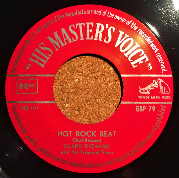 CLARK RICHARD and His Tropical Stars (クラーク・リチャード)  - Hot Rock Beat / Queen Of Love (US 限定リプロ再発 7インチ/ New) Desperate ロックンロール・ジャイヴァー！