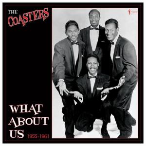COASTERS (コースターズ)  - What About Us 1955-61 (UK 限定リリース LP/New) ベスト全16曲！