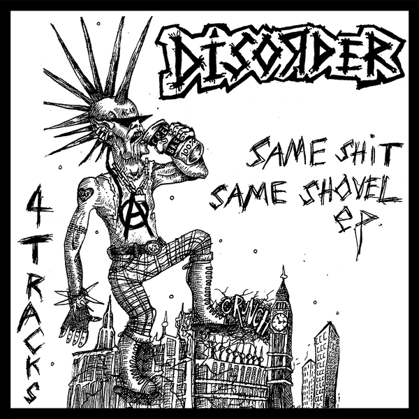 DISORDER (ディスオーダー)  - Same Shit Same Shovel EP (日本限定プレス7"/ New)