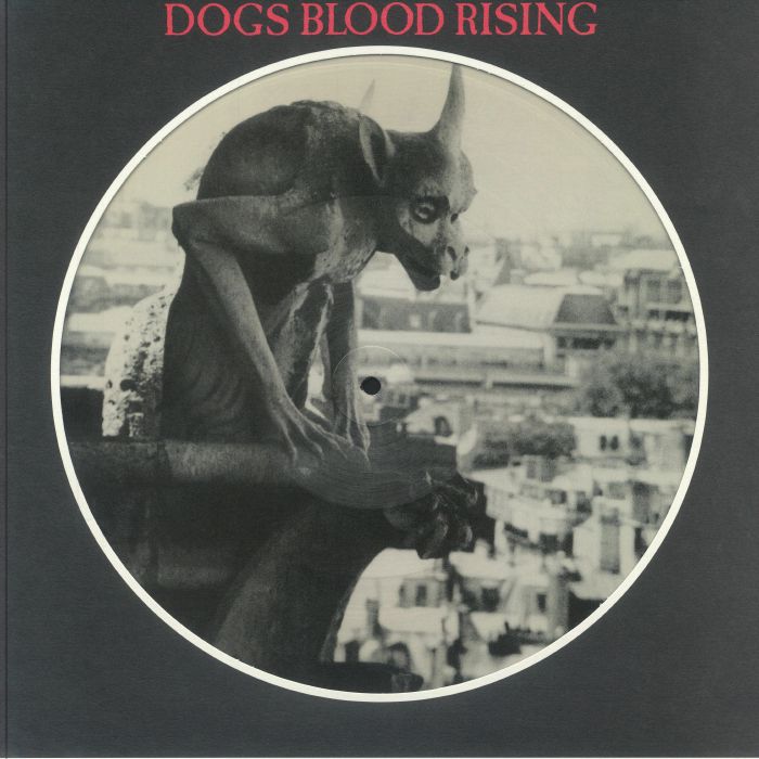 CURRENT 93 (カレント93)  - Dogs Blood Rising (UK 1,000枚限定復刻再発「ピクチャー」 LP/NEW)