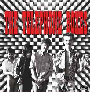 TELEPHONE BOXES, THE (ザ・テレフォン・ボックス)  - The Telephone Boxes (UK 100枚限定「レッドヴァイナル」LP+CD / New) '81〜'84年録音ロストアルバム！