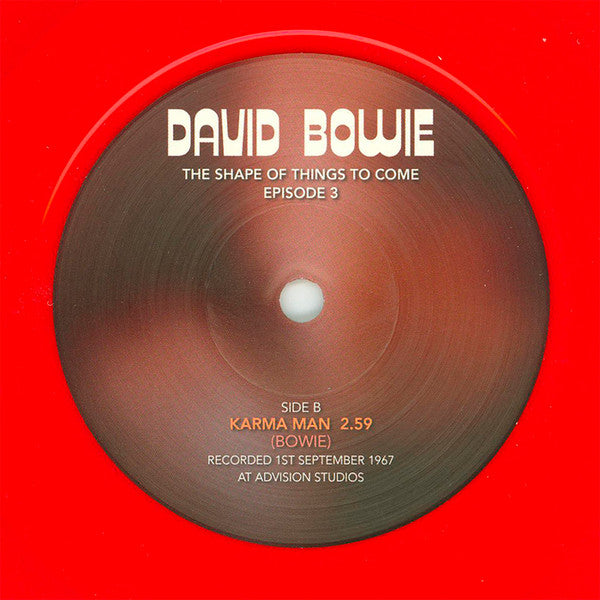 DAVID BOWIE (デヴィッド・ボウイ)  - The Shape Of Things To Come Episode 3  (EU 1000枚限定ナンバリング入りジャケ付き「赤盤」7"/New)
