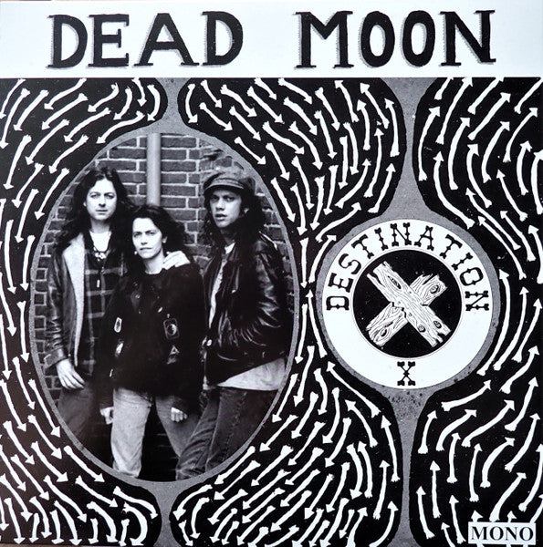 DEAD MOON (デッドムーン)  - Destination X (US 限定リマスター再発モノラル LP/ New)