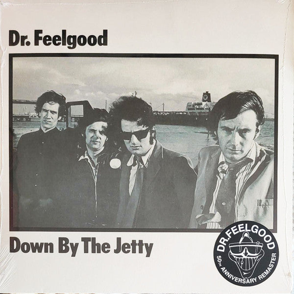DR.FEELGOOD (ドクター・フィールグッド)  - Down By The Jetty (UK 発売50周年限定復刻リマスター再発モノラル LP/ New) 英パブロック界名作'75年デビューアルバム