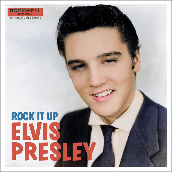ELVIS PRESLEY (エルヴィス・プレスリー)  - Rock It Up (EU 限定「ライト・ブルー・ヴァイナル」LP/New) '54〜'56年別テイク全14曲！