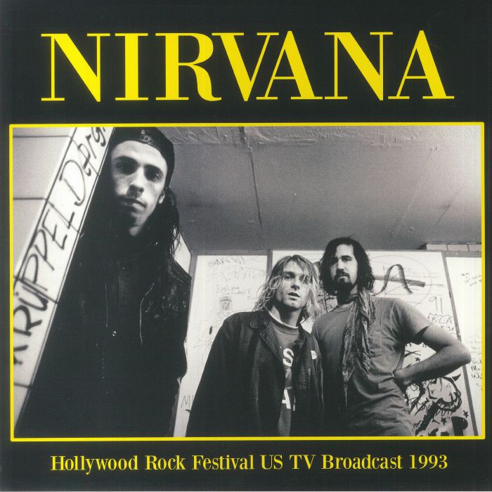 NIRVANA (ニルヴァーナ)  - Hollywood Rock Festival US TV Broadcast 1993 (EU 限定リリース 2xLP/NEW)