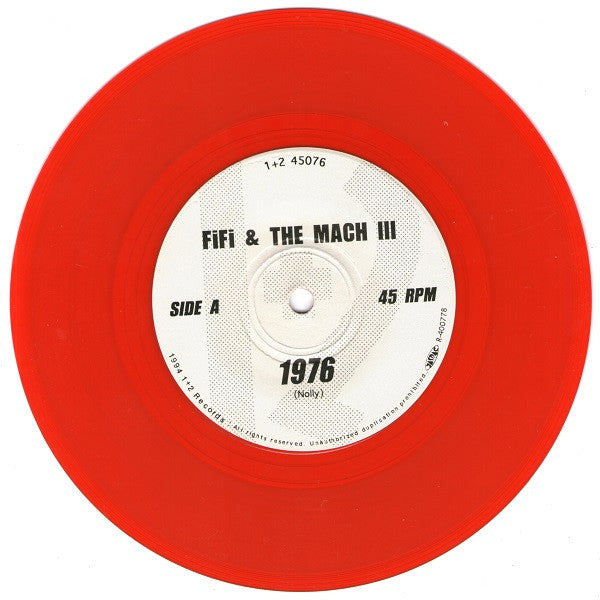 FIFI & The MACH III (フィフィ＆ザ・マッハ・スリー)  - 1976 (Arizona Mix) (Japan 限定ジャケ付き「赤盤」7"/廃盤 New)