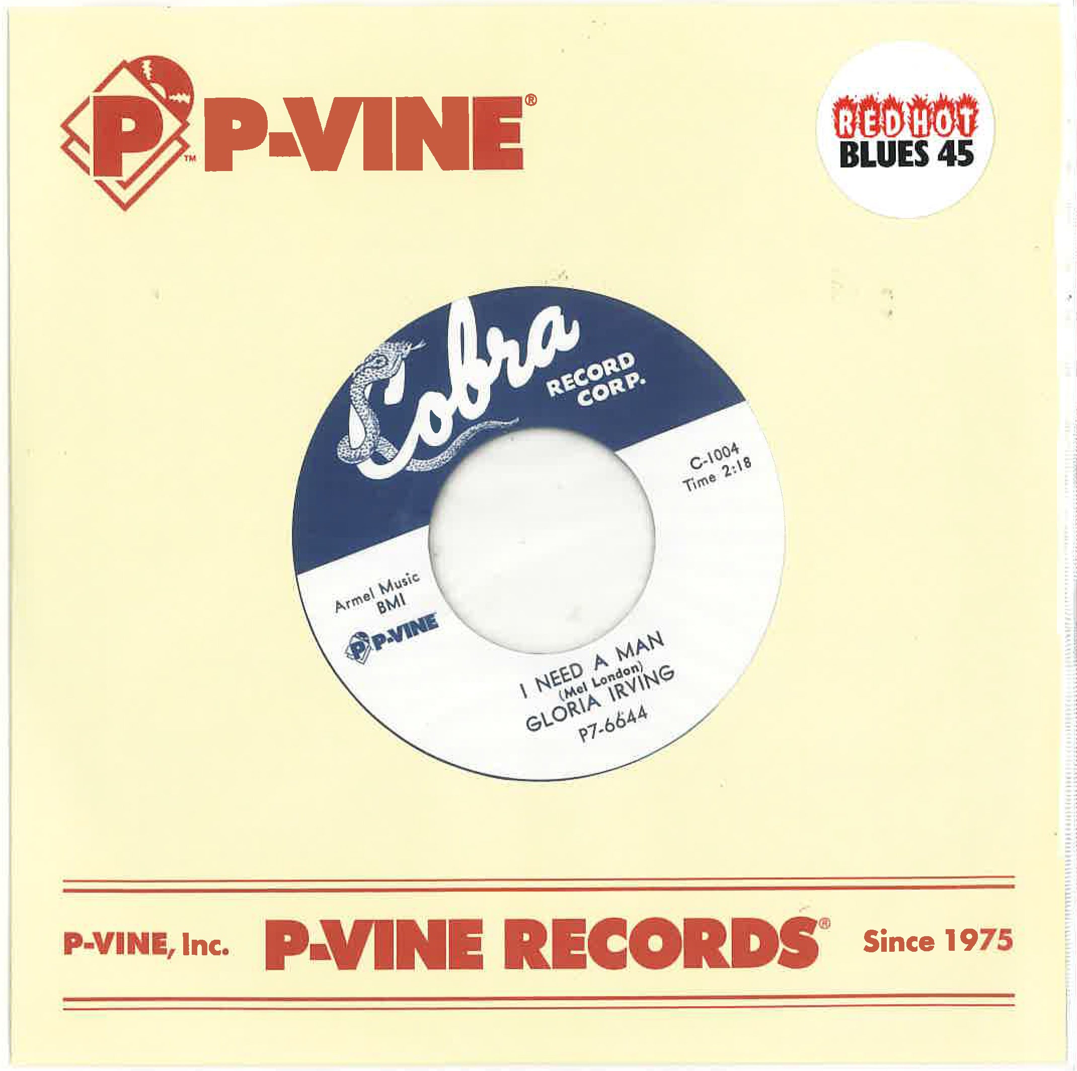 GLORIA IRVING  (グロリア・アーヴィング)  - I Need A Man (Japan 限定復刻再発 7インチ+カンパニースリーブ /New) ポップコーン（ルンバ）R&B！