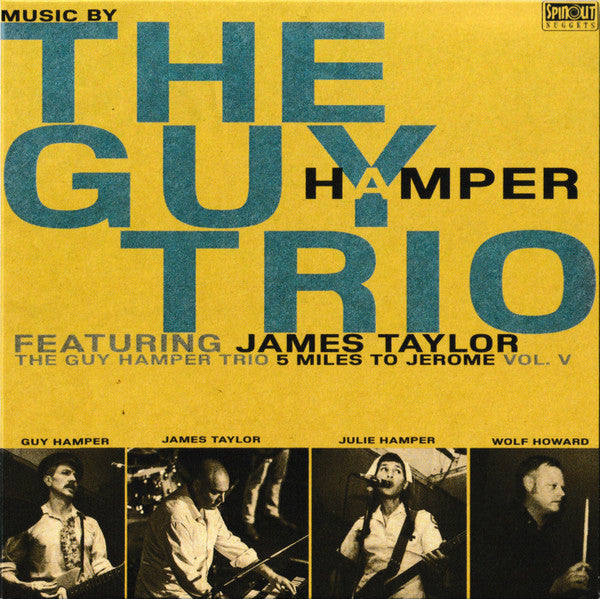 GUY HAMPER TRIO feat. JAMES TAYLOR (ビリー・チャイルディッシュのバンド＝ガイ・ハンパー・トリオ feat.ジェームス・テイラー )  - 5 Miles To Jerome (Vol. V) (UK 限定見開き紙ジャケCD/New) '26年5作目アルバム