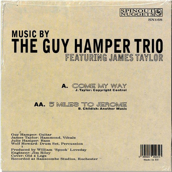 GUY HAMPER TRIO feat. JAMES TAYLOR (ビリー・チャイルディッシュのバンド＝ガイ・ハンパー・トリオ feat.ジェームス・テイラー )  - Come My Way / 5 Miles To Jerome (UK 500枚限定ジャケ付き7インチ/New) '26年新作！