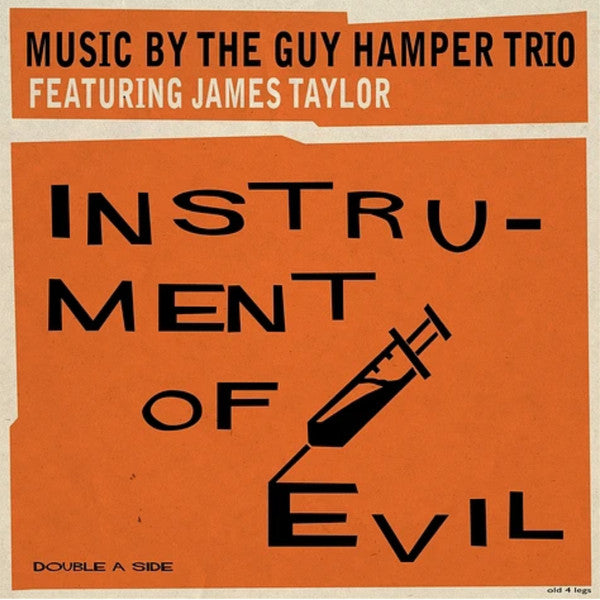 GUY HAMPER TRIO, The  feat. JAMES TAYLOR (ガイ・ハンパー・トリオ feat.ジェームス・テイラー)  - Instrument Of Evil / Incense Rising From A Censer  (UK UK限定ざら紙ジャケ付き 7"/New)