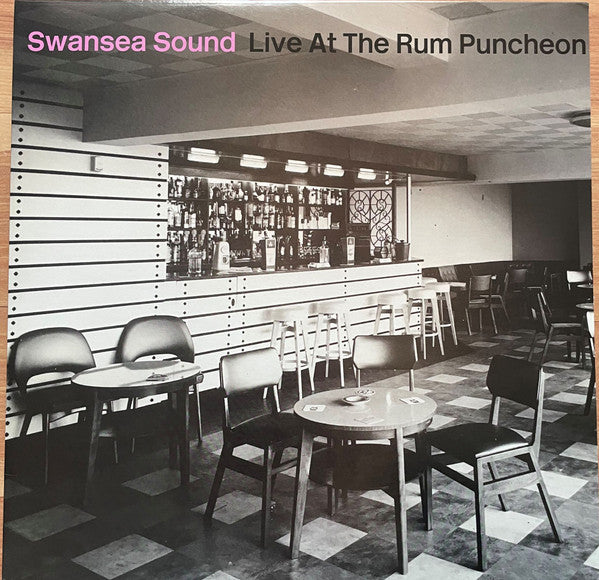 SWANSEA SOUND (スウォンジー・サウンド)  - Live At The Rum Puncheon (US 限定リリース LP/NEW) '21年1stアルバム
