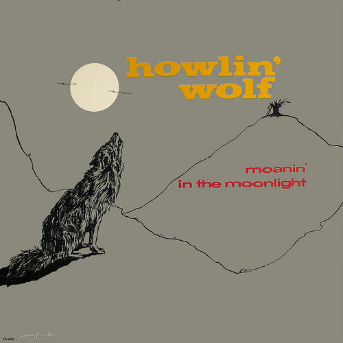 HOWLIN’ WOLF (ハウリン・ウルフ)  - Moanin’ In The Moonlight (UK 限定再発 CD/ New)