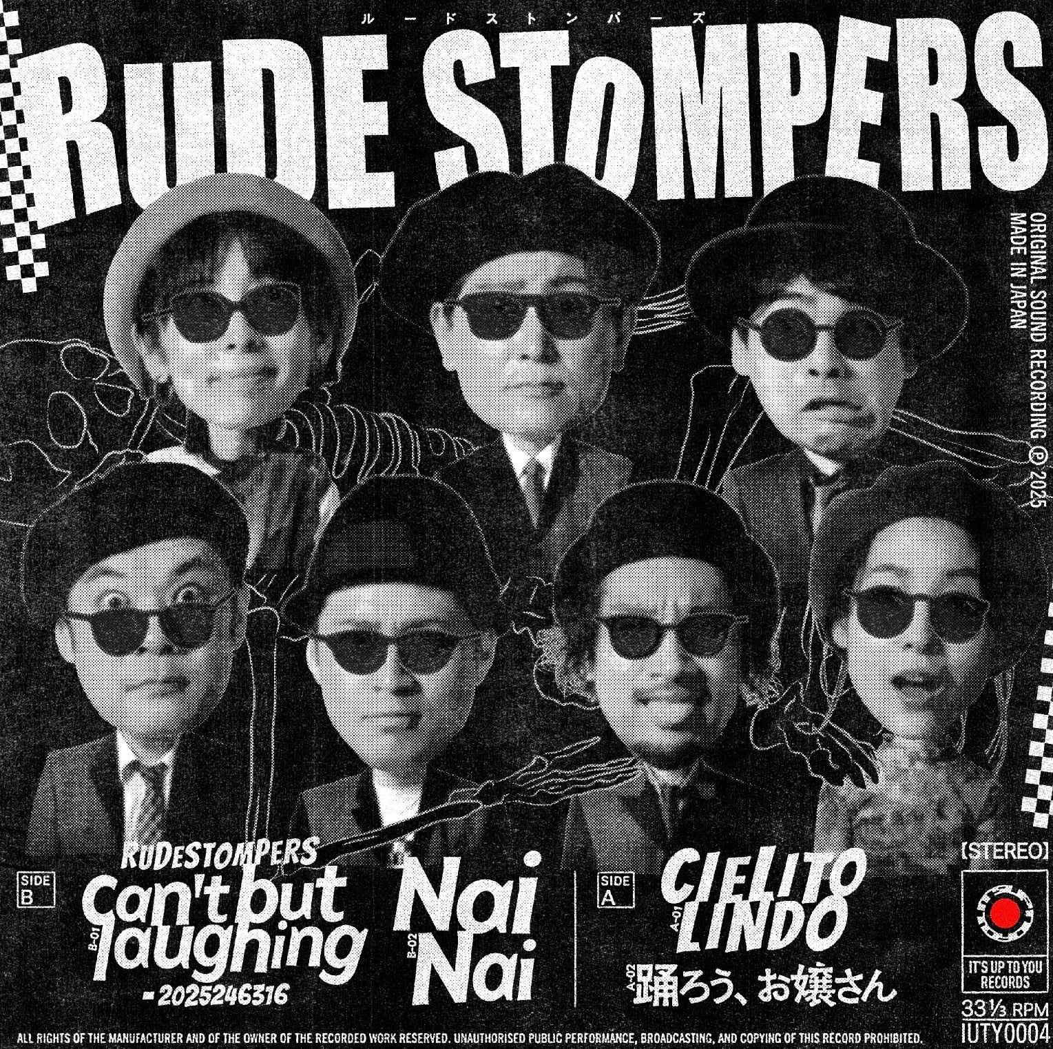 RUDE STOMPERS (ルード・ストンパーズ)  - Cielito Lindo +3 (Japan 限定プレス 7"/ New) 大阪ネオスカ ! 2025年 New EP !