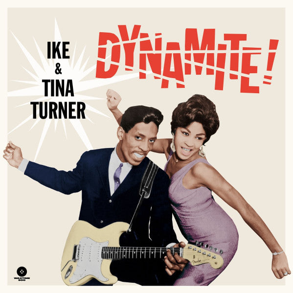 IKE & TINA TURNER (アイク&ティナ・ターナー)  - Dynamite ! (EU 500枚限定復刻ボーナス入り再発180g LP/New)