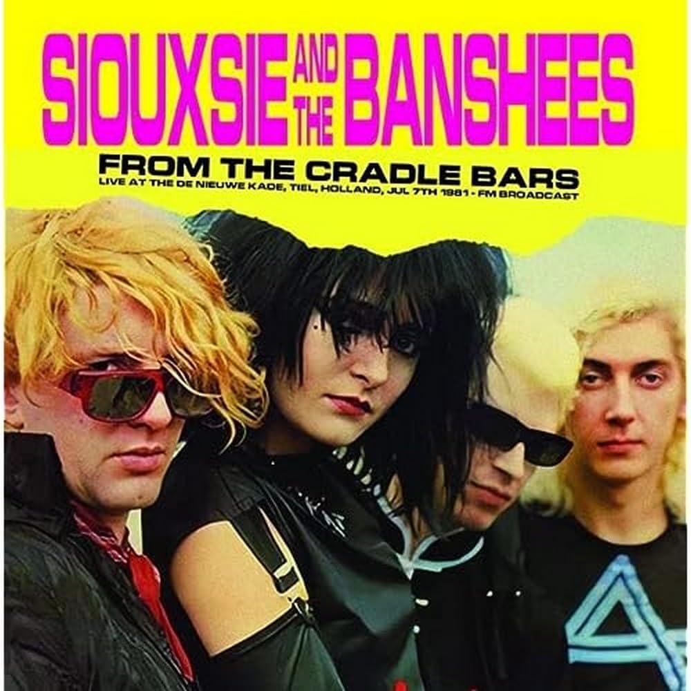 SIOUXSIE AND THE BANSHEES (スージー・アンド・ザ・バンシーズ)  - From The Cradle Bars Live At The De Nieuwe Kade, Tiel, Holland (EU 限定カラーヴァイナル LP/NEW)